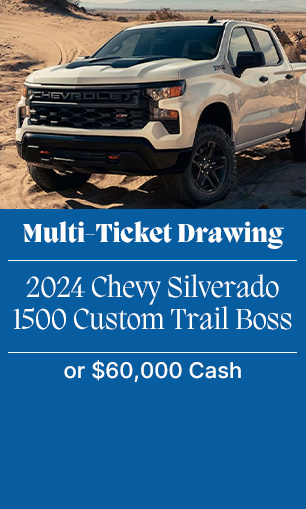 Multi-Ticket Drawing: 2024 Chevy Silverado 1500 Custom Trail Boss or $60,000 cash